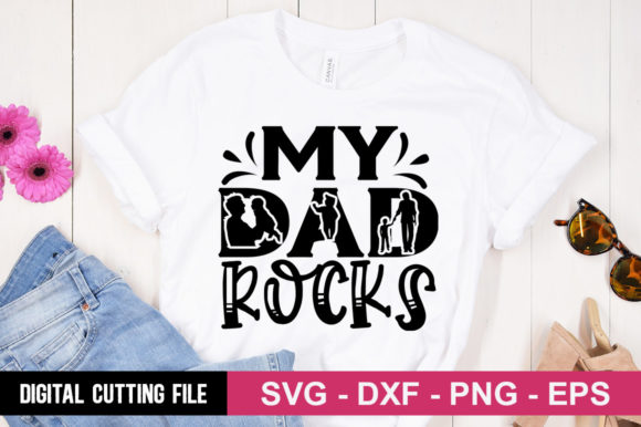 My Dad Rocks SVG: A Versatile Graphics Asset for T-Shirt Designs