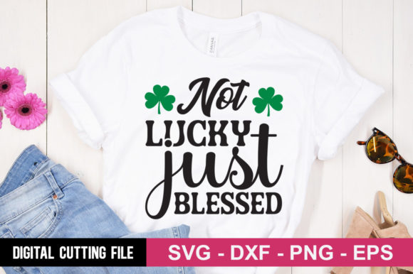 Not Lucky Just Blessed SVG: A Versatile Embroidery Design