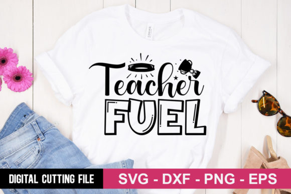 Teacher Fuel SVG: Perfect for T-Shirt Designs and Graphics