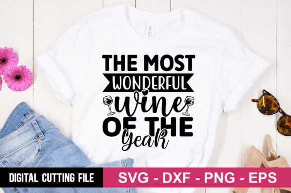 The Most Wonderful Wine of the Year SVG for T-Shirt Designs